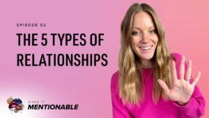 The 5 Types of Relationships